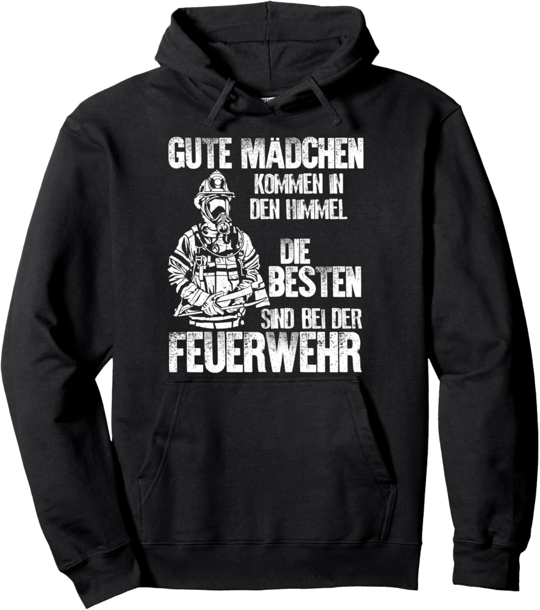 Die besten Mädchen sind bei der Feuerwehr | Feuerwehr Frauen Pullover Hoodie