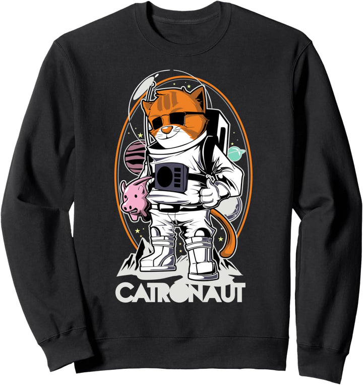 Catronaut Katze Im Raumanzug Im Weltraum Planet Stern Mond Sweatshirt