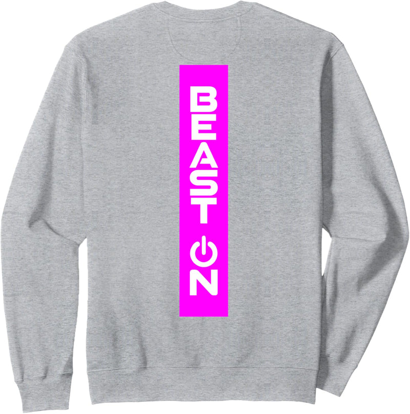 Beast ON Rücken Motiv Fitness Gym Motivation pinke Farbe Sweatshirt