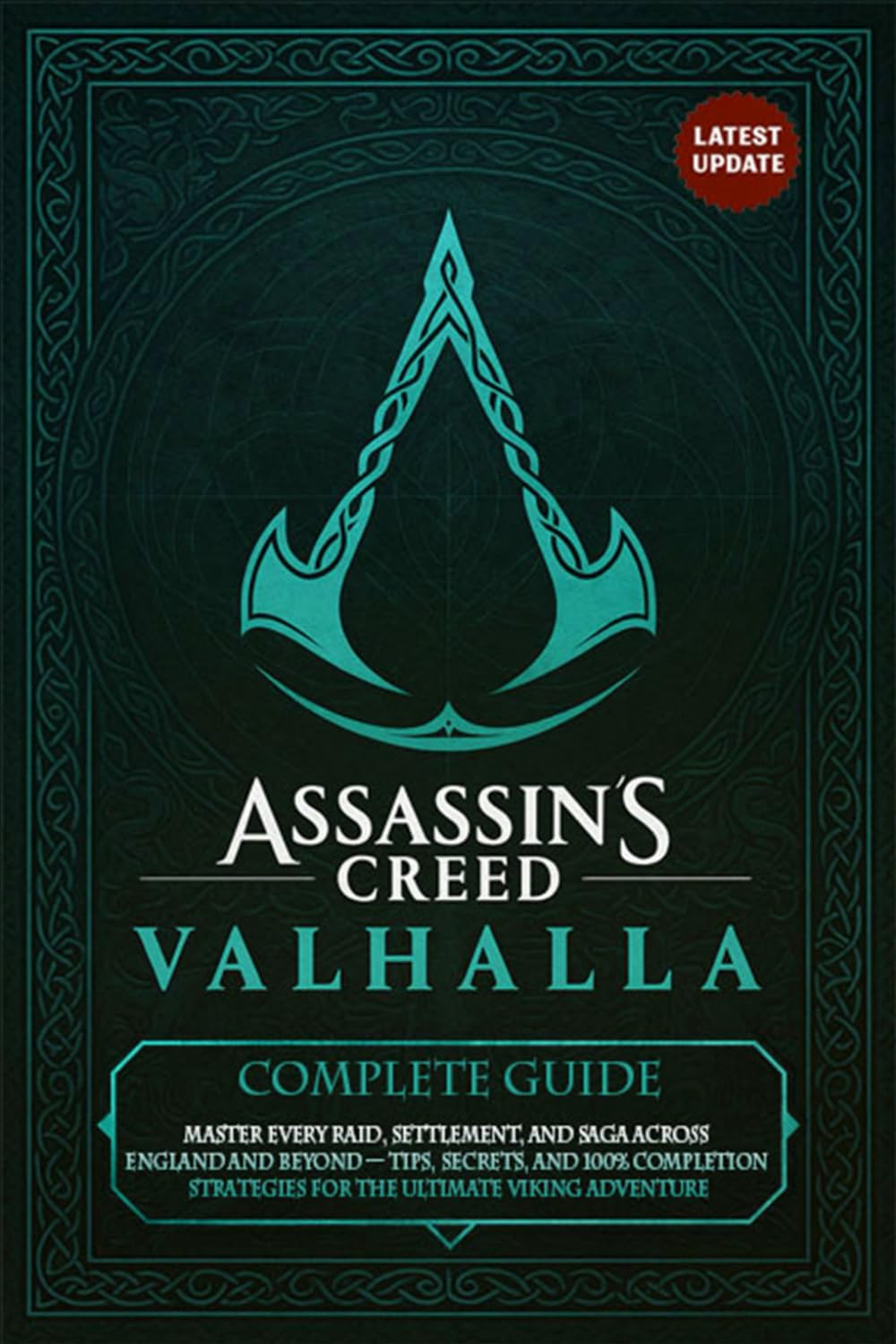 Assassin’s Creed Valhalla Complete Game Guide & Walkthrough (Unofficial 2025 Edition), Taschenbuch
