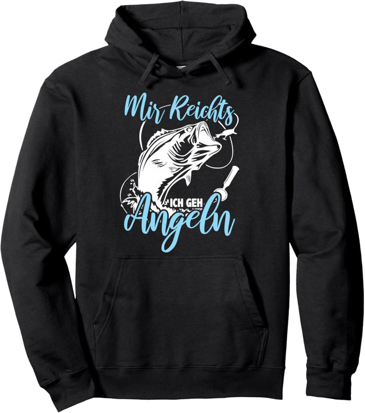 Mir Reichts Ich Geh Angeln Sprüche Fun Bekleidung für Angler Pullover Hoodie