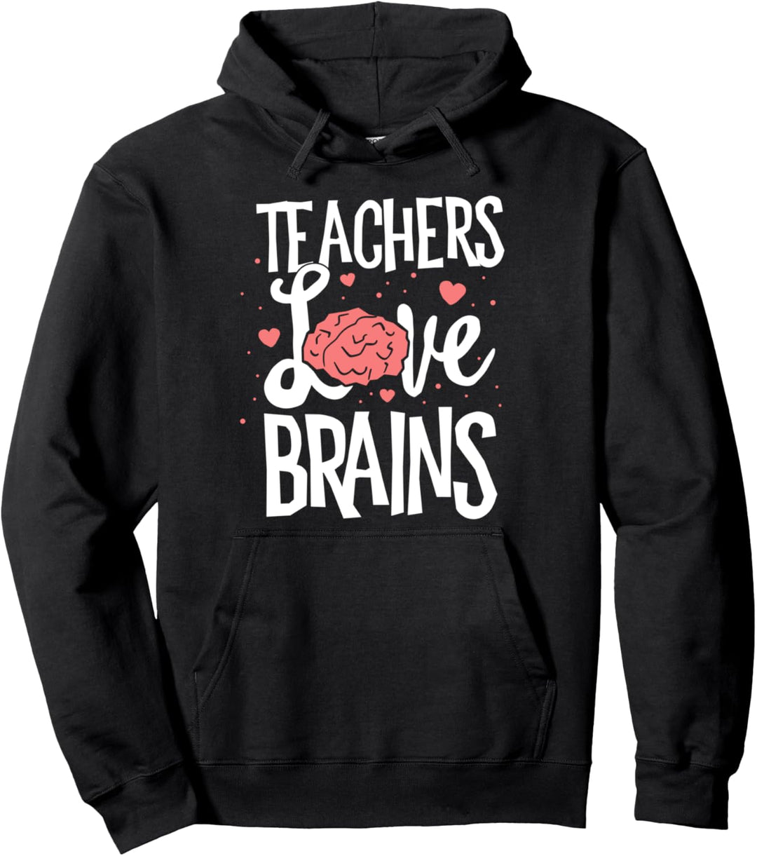 Teachers Love Brains Halloween-Kostüm Trick Treat School Pullover Hoodie
