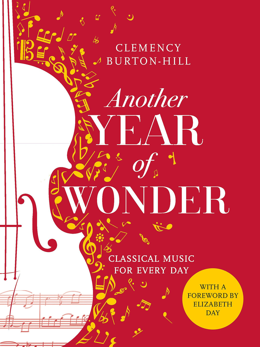 Another Year of Wonder: Classical Music for Every Day, Taschenbuch