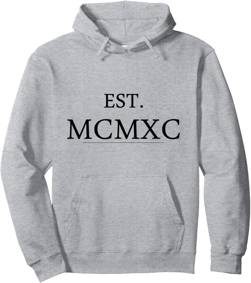 Geburtsjahr 1990 Established MCMXC Römische Zahlen Pullover Hoodie