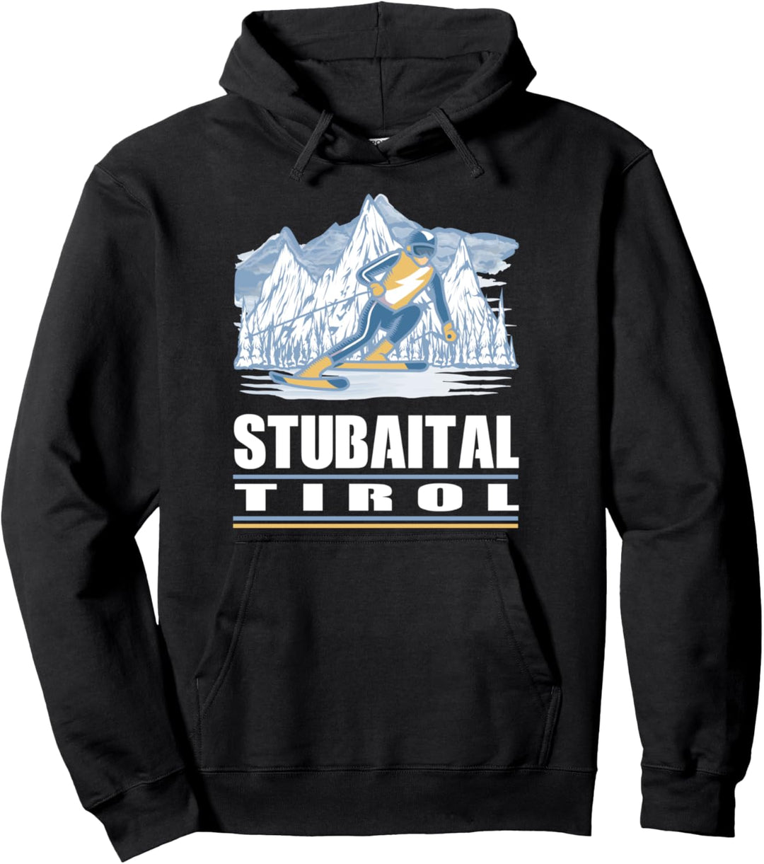 Stubaital Tirol - Apres Ski Skifahrer Skifahren Pullover Hoodie
