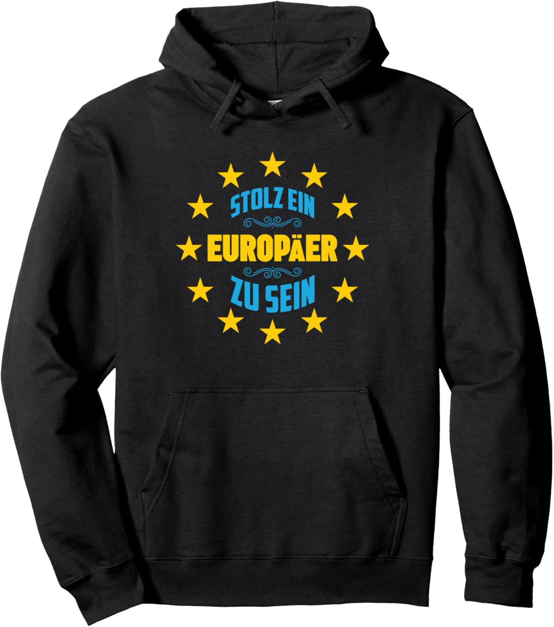 Europa Europäer Flagge Sterne EU Geschenk Spruch Pullover Hoodie