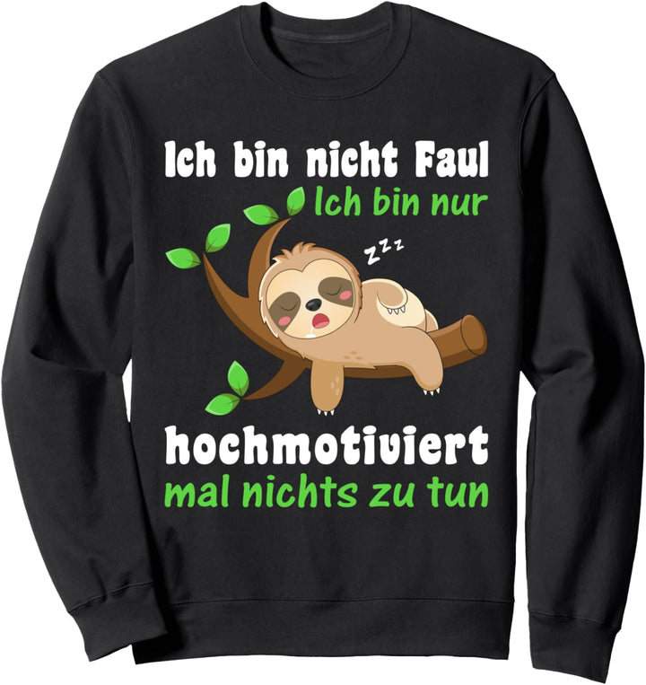Faultier Schlafshirt Damen Herren Kinder Lustiges Faultier Sweatshirt