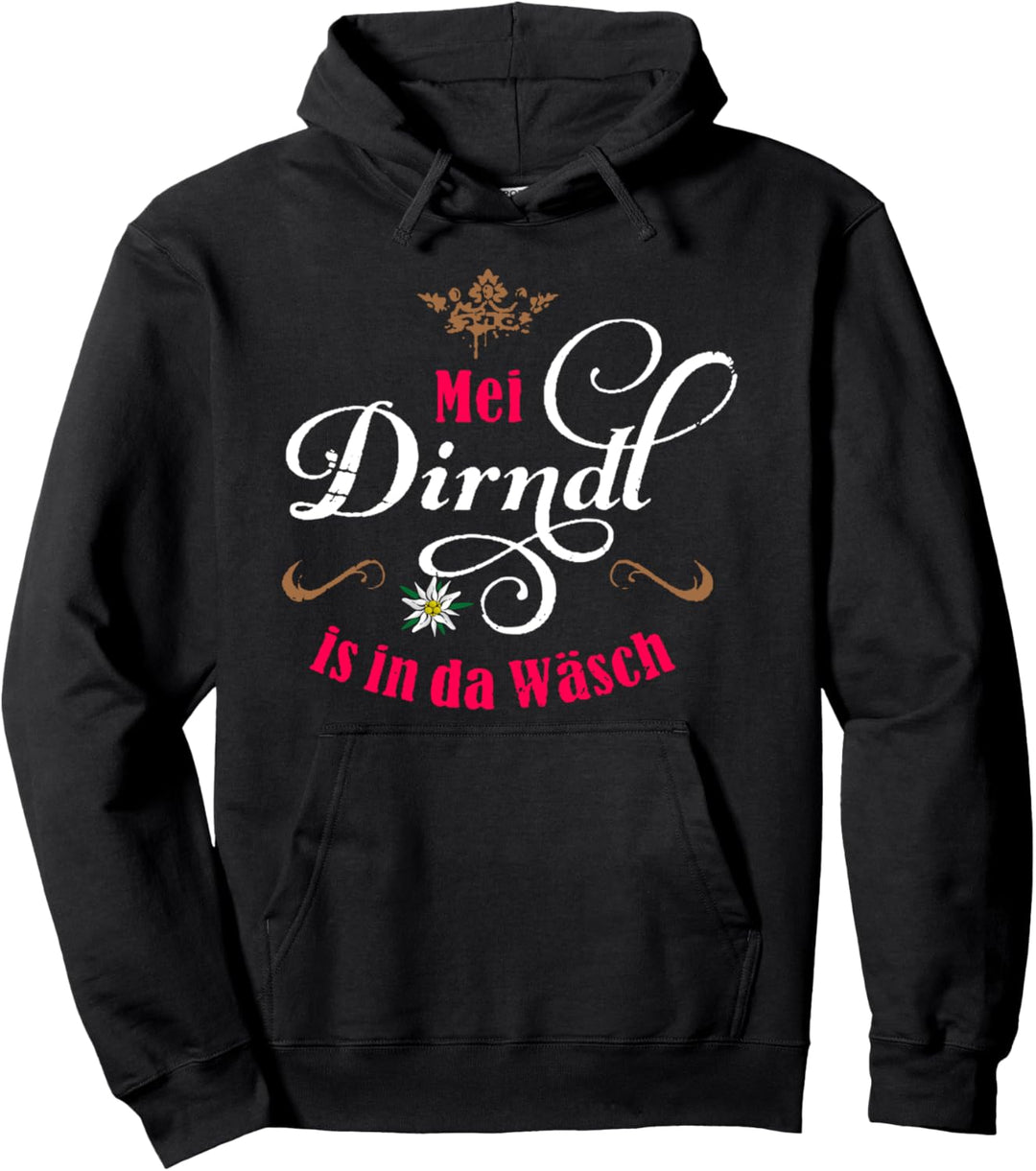 Geschenk Blumen Dirndl Outfit - Mei Dirndl is in der wäsch Pullover Hoodie