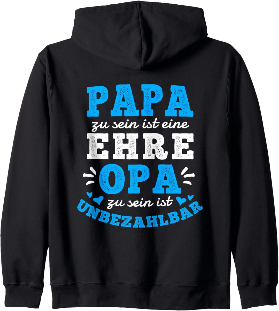 Papa Zu Sein Ist Eine Ehre Opa Zu Sein Ist Unbezahlbar Kapuzenjacke