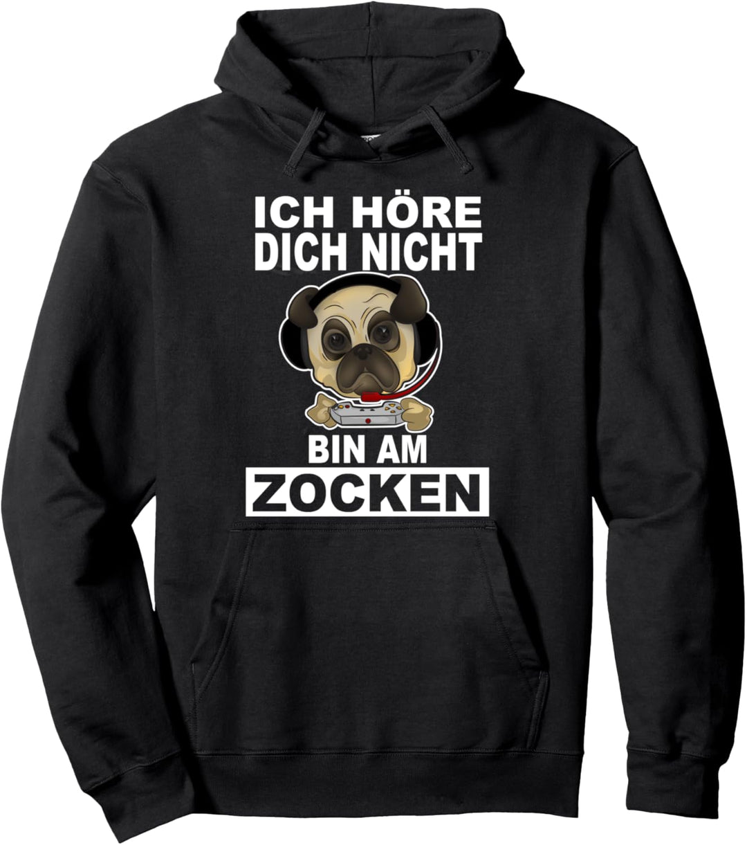 Mops Gamer Headset Zocker Spruch Bin Am Zocken Geschenkidee Pullover Hoodie