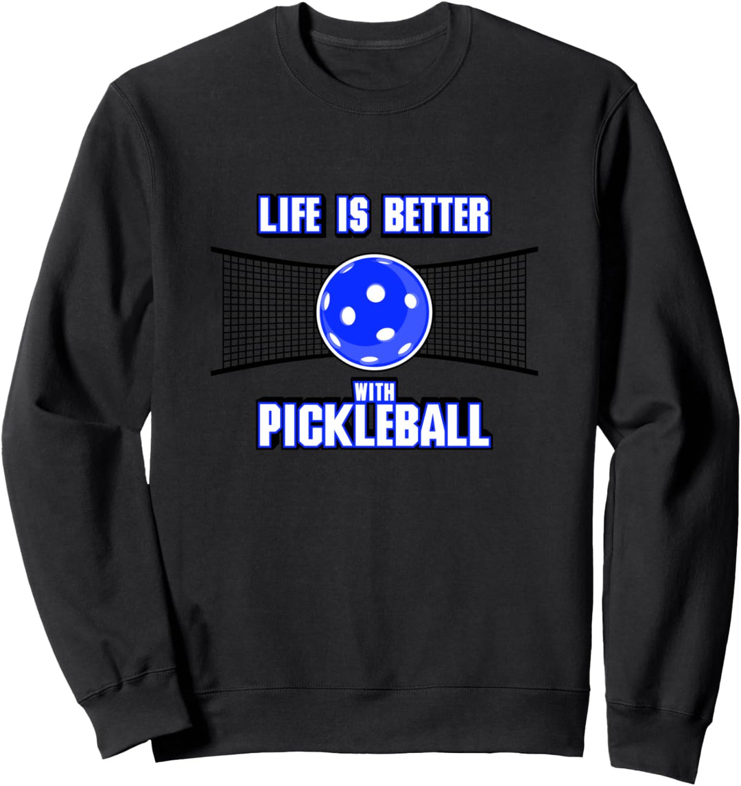 Leben mit Pickleball Lustiger Spruch Dink Spieler Sweatshirt