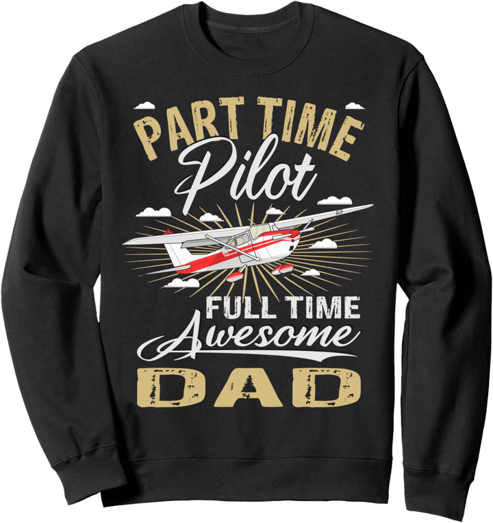 Pilot Flugzeugkapitän Flugzeug Papa Fliegen Flieger Sweatshirt
