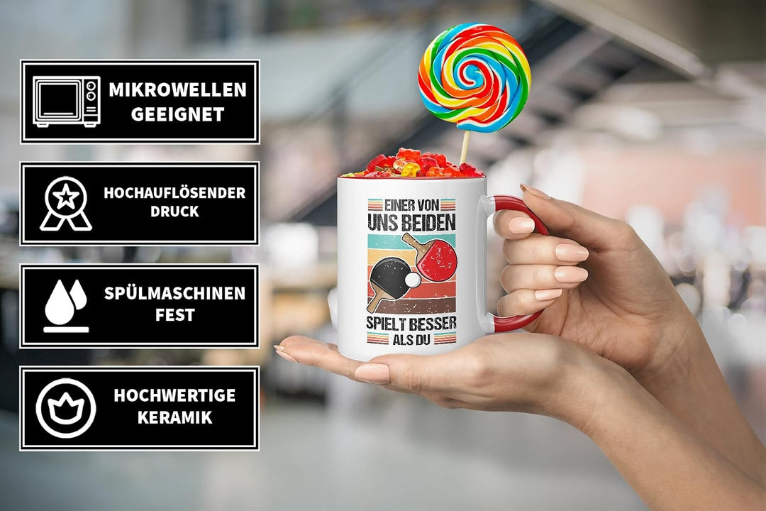 Lustige Tischtennis Tasse | Einer von uns beiden spielt besser als du | Geschenkidee für Tischtennis