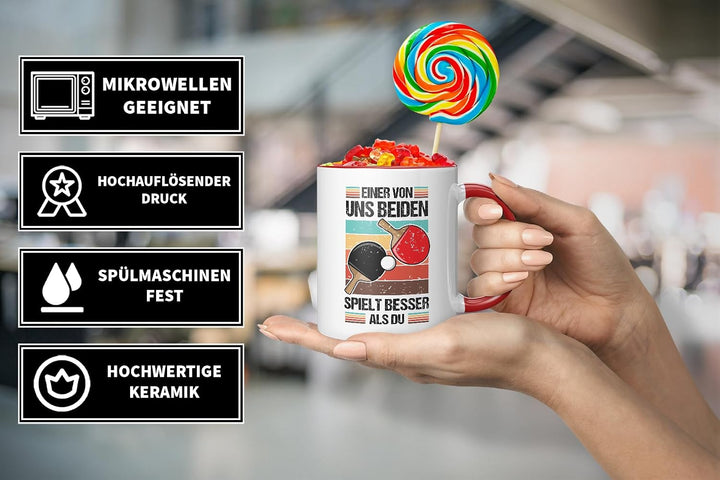 Lustige Tischtennis Tasse | Einer von uns beiden spielt besser als du | Geschenkidee für Tischtennis