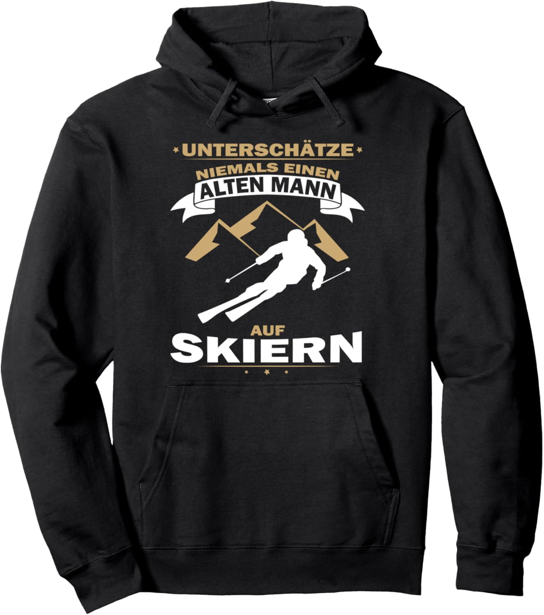 Unterschätze niemals einen Alten Mann auf Skiern skifahren Pullover Hoodie