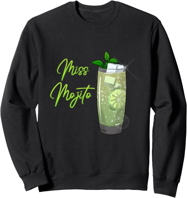 Miss Mojito Party Girls Sweatshirt