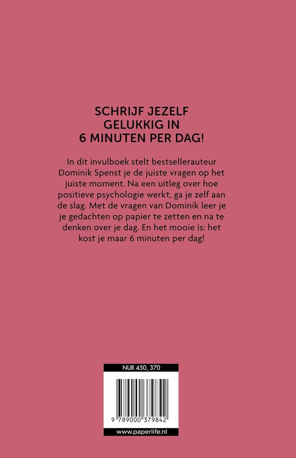 Het 6 minuten dagboek - roze editie: Een boek dat je leven zal veranderen, Gebundenes Buch