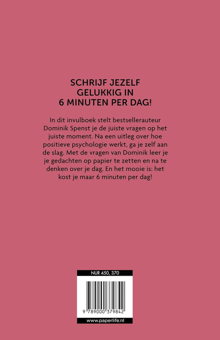 Het 6 minuten dagboek - roze editie: Een boek dat je leven zal veranderen, Gebundenes Buch