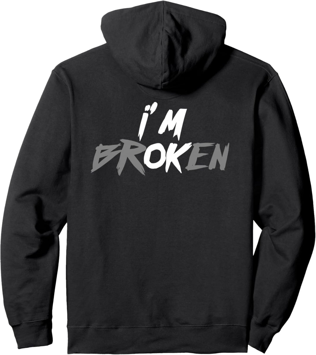 Ich bin ok (gebrochen) Pullover Hoodie