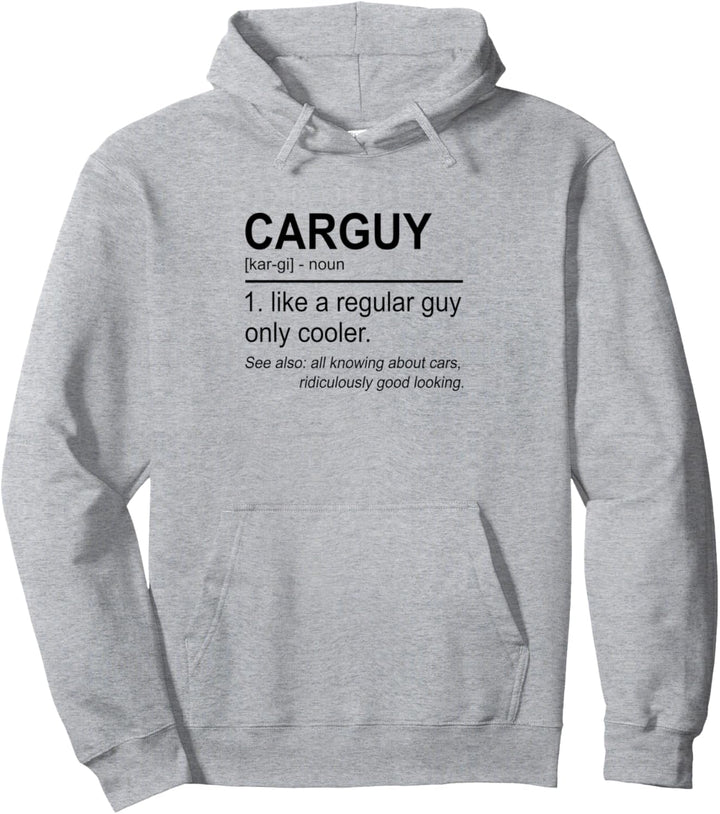 Car Guy Noun Definition Auto Enthusiast Motorsport Autos Pullover Hoodie