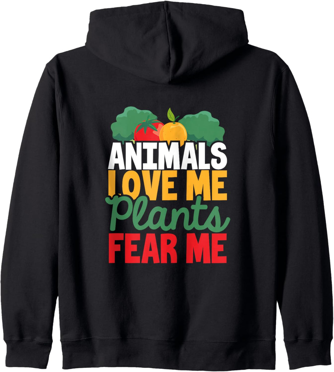 Vegane vegetarische Tiere lieben mich Pflanzen fürchten mich Kapuzenjacke