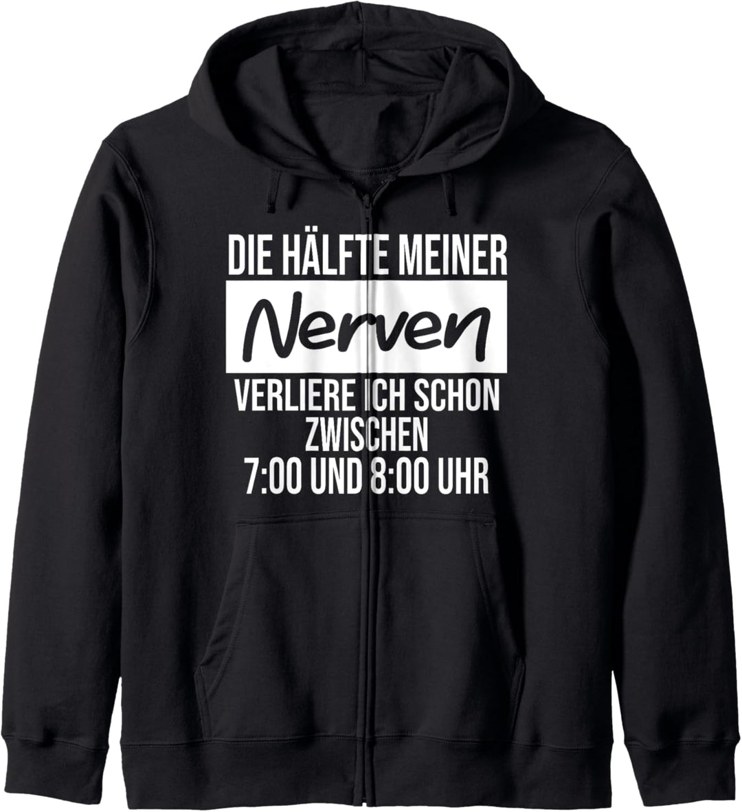 Ich verliere meine Nerven, Menschen nerven Kapuzenjacke