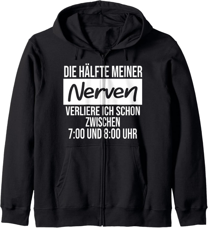 Ich verliere meine Nerven, Menschen nerven Kapuzenjacke
