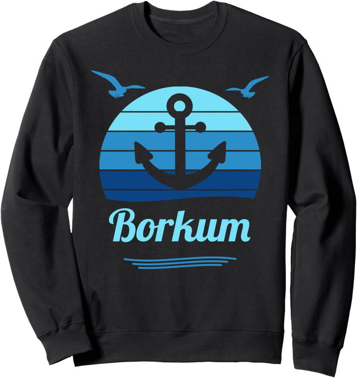 Borkum Moin Nordsee Urlaub Ostfriesland Sweatshirt