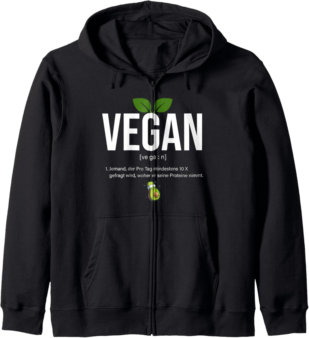 Vegan Definition Veganerin veganer ohne Fleisch fleischlos Kapuzenjacke