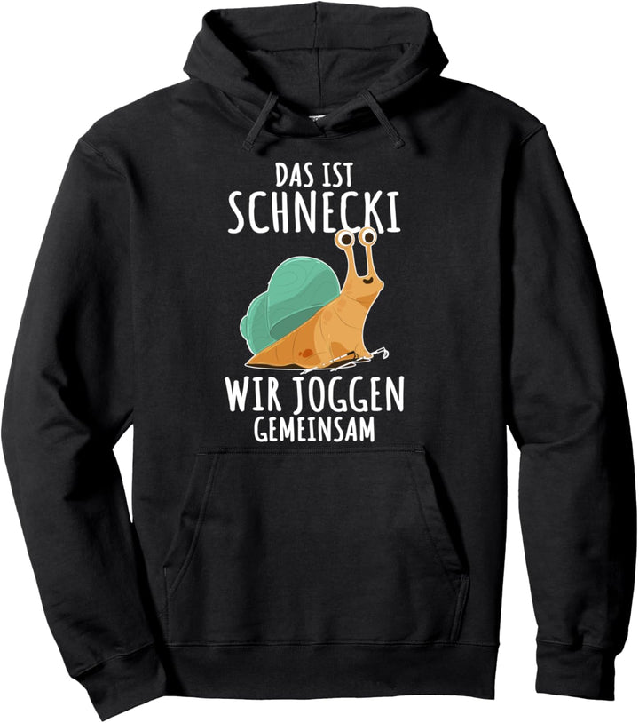 Das Ist Schnecki Wir Joggen Gemeinsam Pullover Hoodie