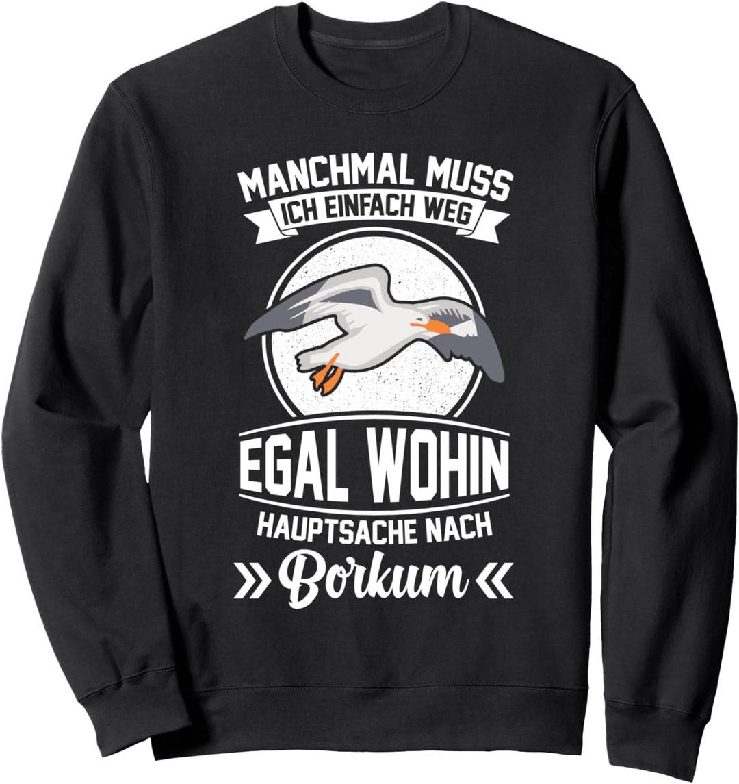 Norddeutschland Nordsee Borkum Sweatshirt