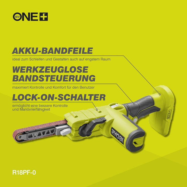 RYOBI 18 V ONE+ Akku-Bandfeile R18PF-0 (Bandlänge 457 mm, Schleifbreite 13 mm, manuelle Geschwindigk