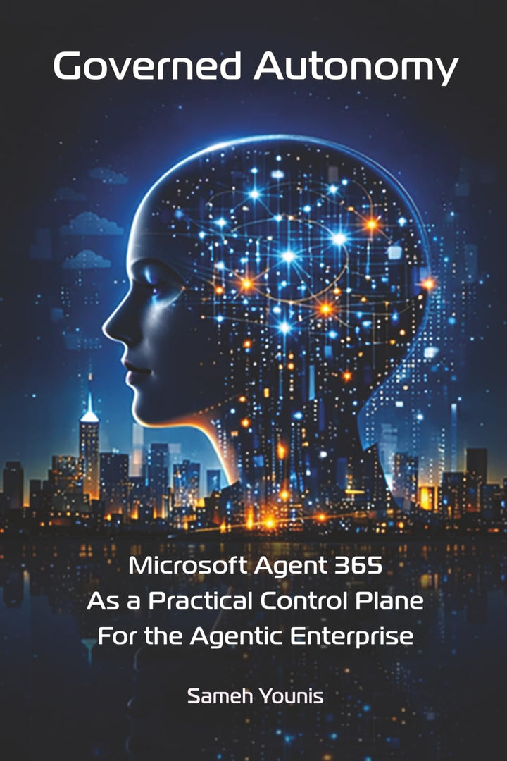 Governed Autonomy: Microsoft Agent 365 as a Practical Control Plane for the Agentic Enterprise, Tasc