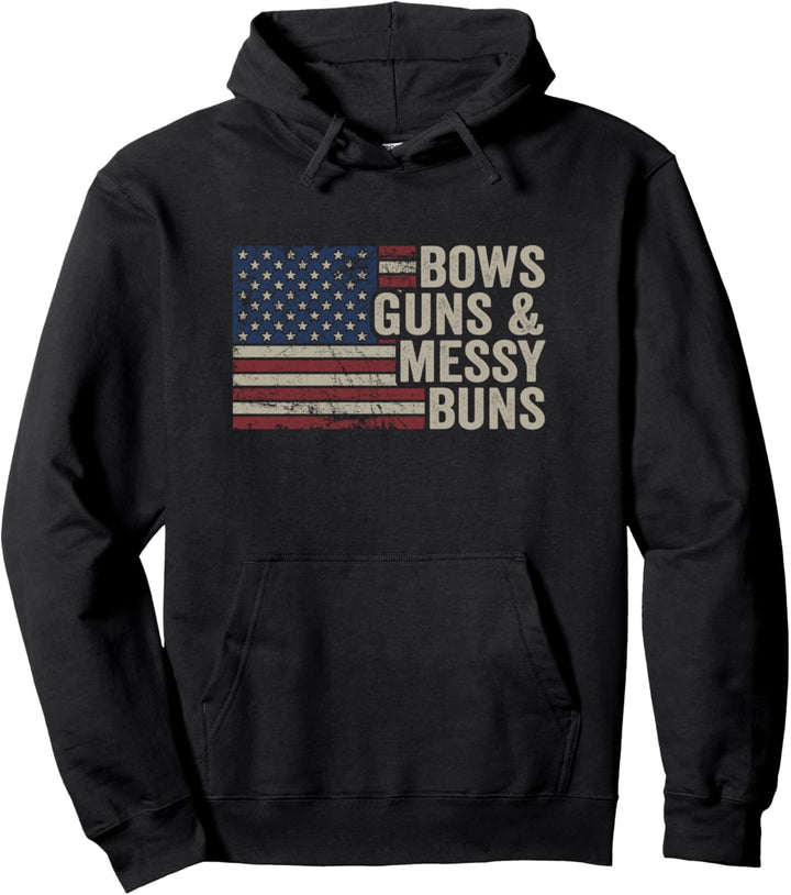 Bows Guns & Messy Buns – Lustige Profi-Fahne für Bogenschiessen Pullover Hoodie