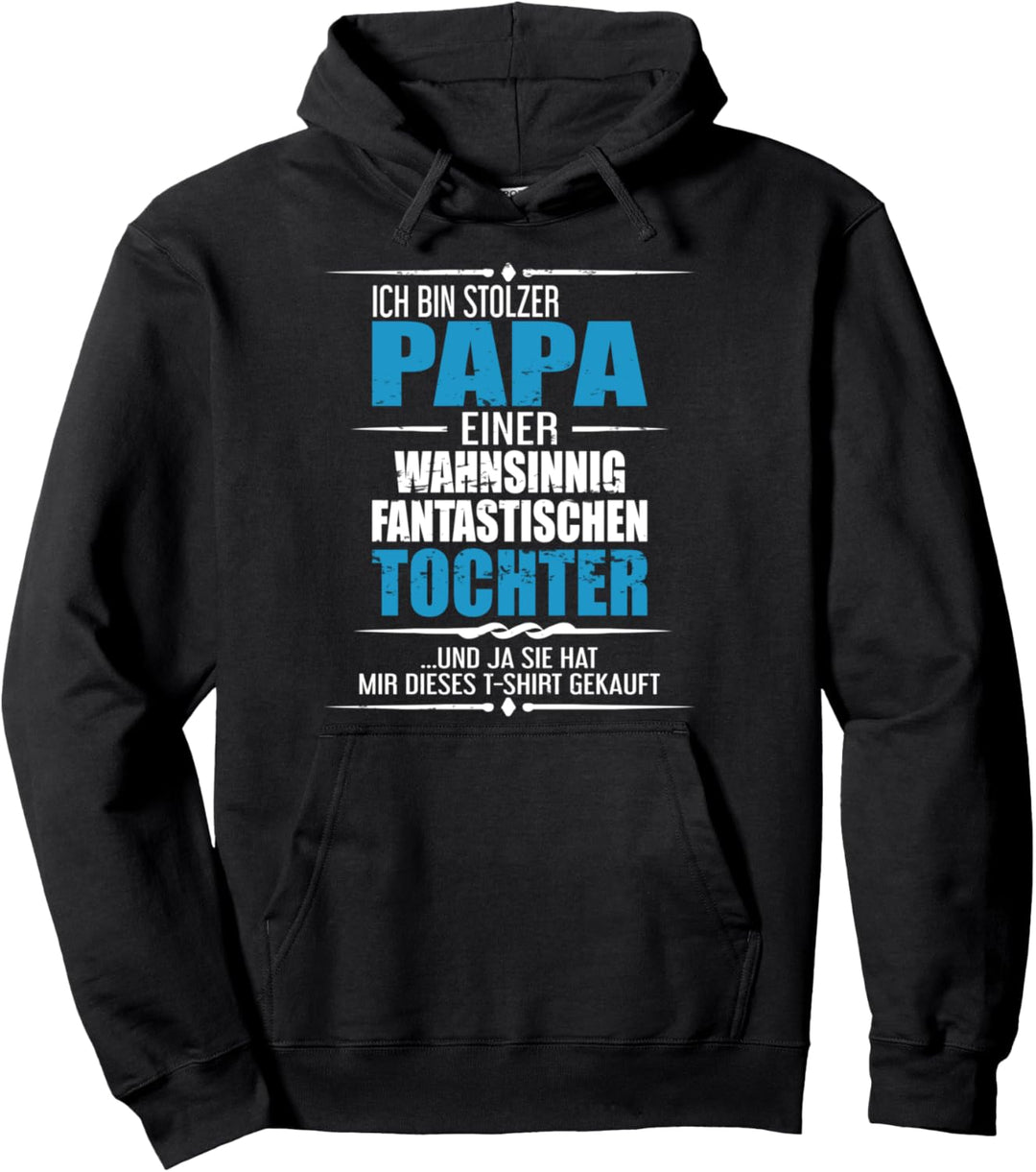 Geburtstagsgeschenk Papa Vater Tochter Geschenk Vatertag Pullover Hoodie