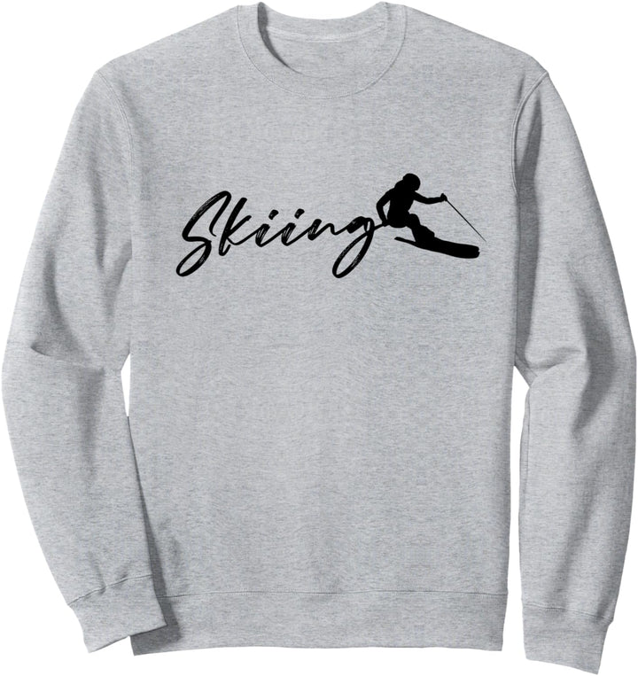 Skifahrer Skier Skifahren Skiurlaub Ski Sweatshirt