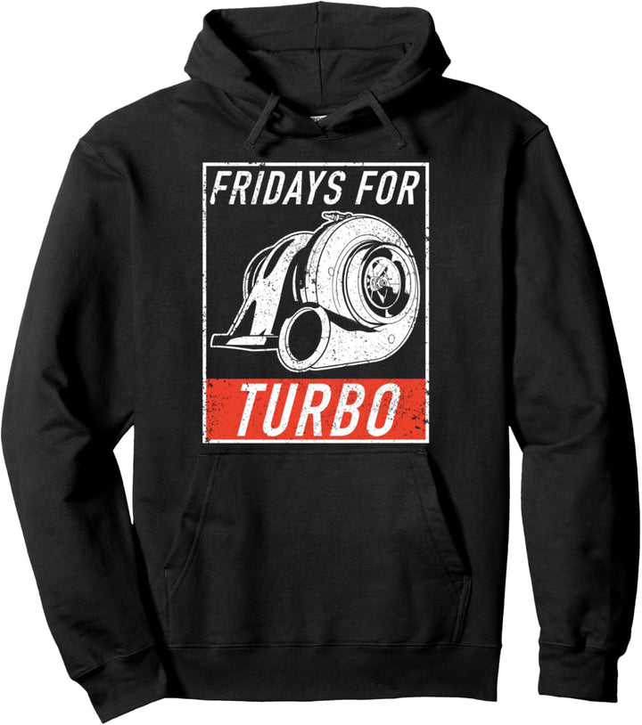 Turbolader Fridays for turbo Mechaniker Auto Tuning Pullover Hoodie