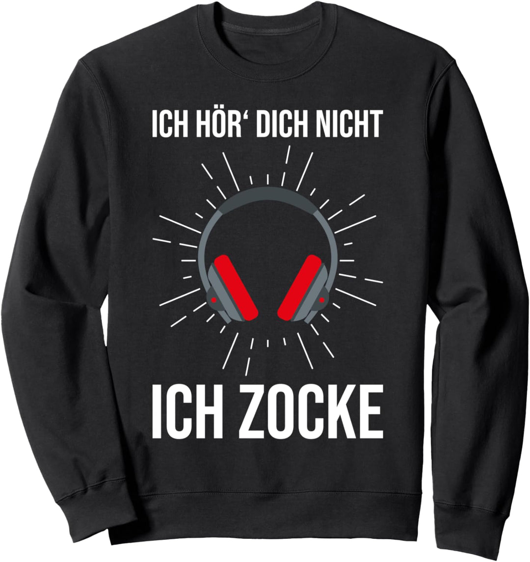 Kopfhörer Gamer Videospiel Zocker Nerd Lustiges Gaming Sweatshirt