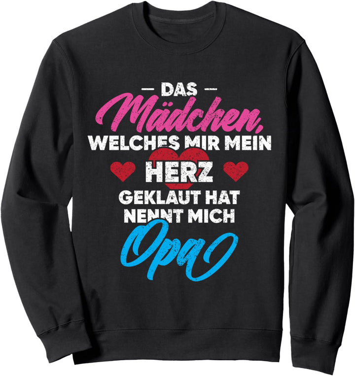 Grossvater Geschenk von Enkelin Lustiger Spruch Opa Enkelin Sweatshirt
