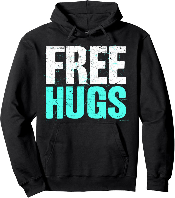 Free Hugs Hugging gift for hug dealer Pullover Hoodie