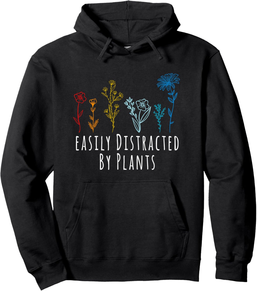 Leicht abgelenkt von Pflanzen, Blumengärtnern Pullover Hoodie