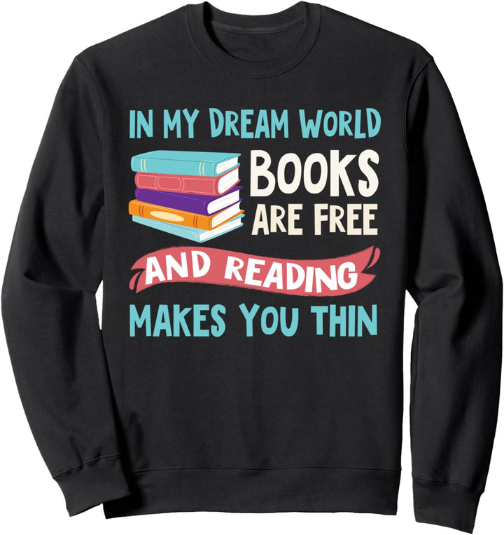Funny Book Lover Reading English Teacher Gift Sweatshirt
