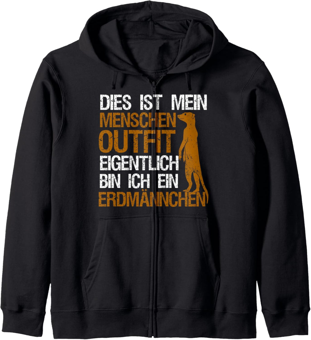 Menschen Outfit - Eigentlich bin ich ein Erdmännchen Kostüm Kapuzenjacke