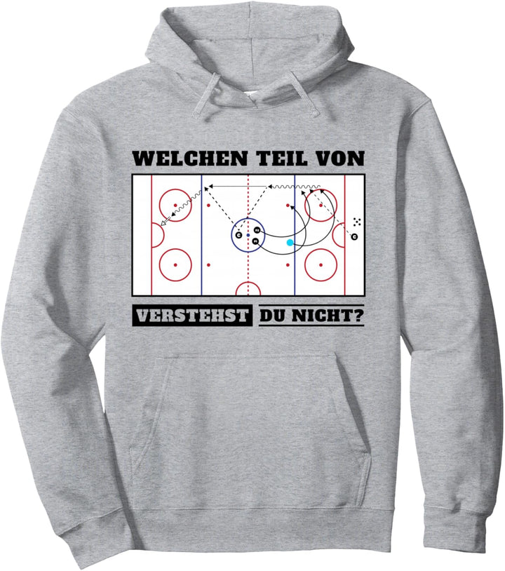 Eishockeyspiel Welchen Teil Von Eishockey Verstehst Du Nicht Pullover Hoodie
