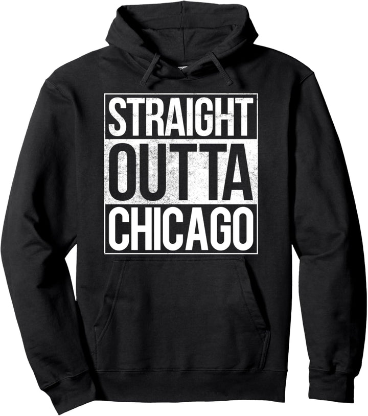 Straight Outta Chicago Pullover Hoodie