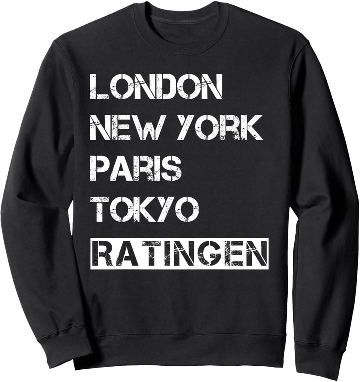 Meine Stadt! Geburtsort & Heimatliebe Ratingen Sweatshirt