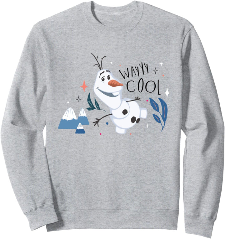 Frozen Olaf Is Wayyy Cool Sweatshirt