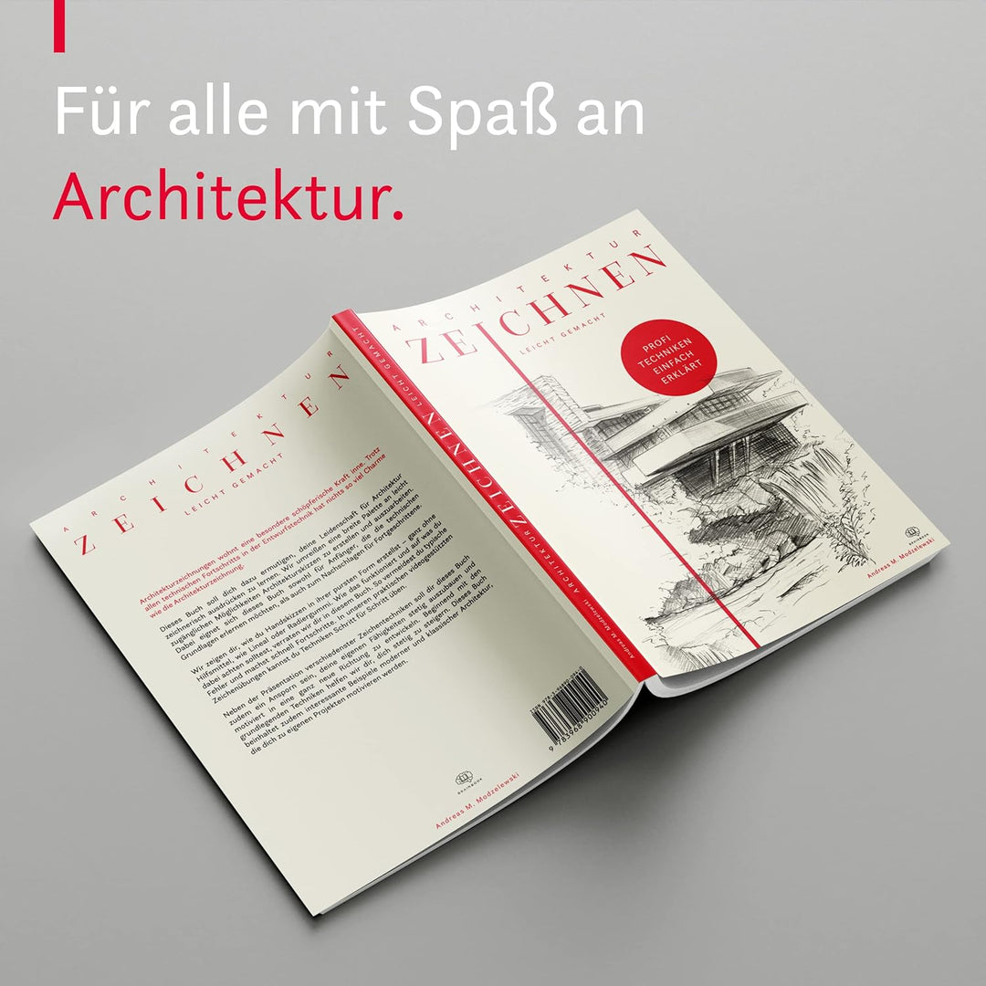 Architektur zeichnen leicht gemacht: Mit leicht verständlichen Anleitungen, vielen Übungen, Tipps un