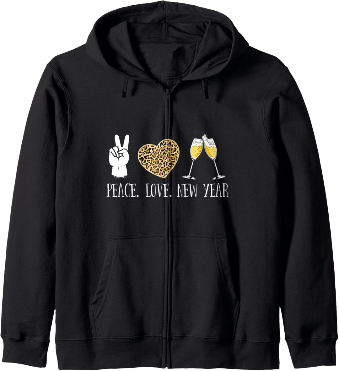 Peace Love Happy New Years Eve Party Kapuzenjacke