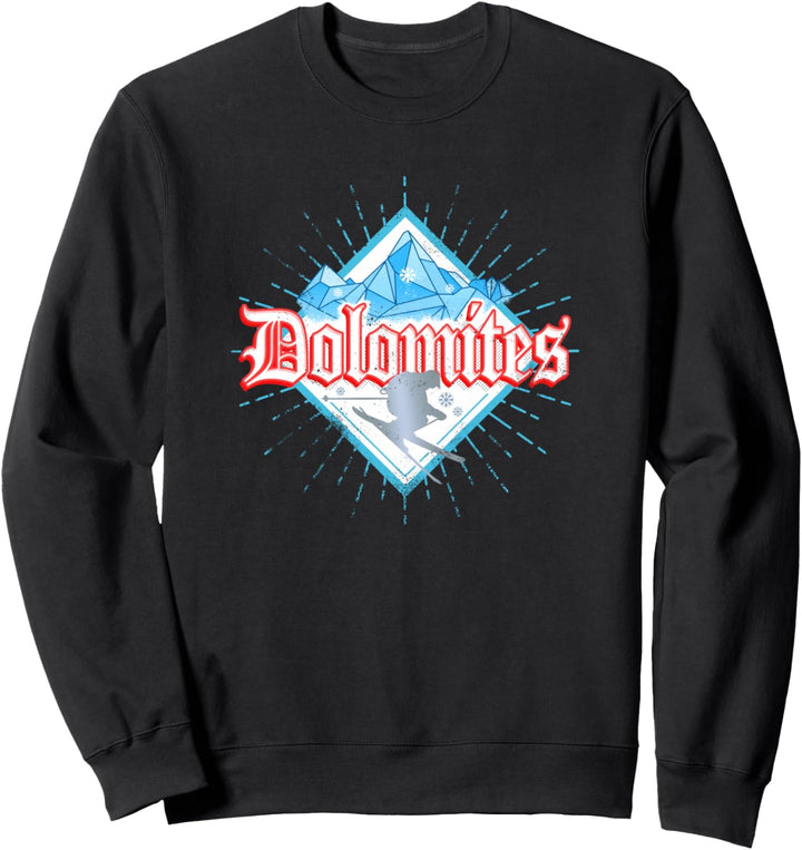 Dolomiten Südtirol Retro Skifahrer Vintage Skiurlaub Sweatshirt